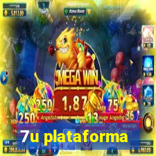 7u plataforma